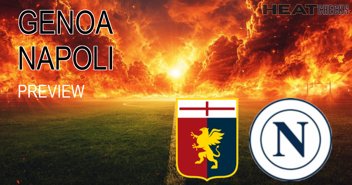 Genoa vs Napoli SERIE A genoa-vs-napoli-champion narrative - The Champion's Stagger - HeatChecks Analysis